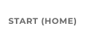 START (HOME)